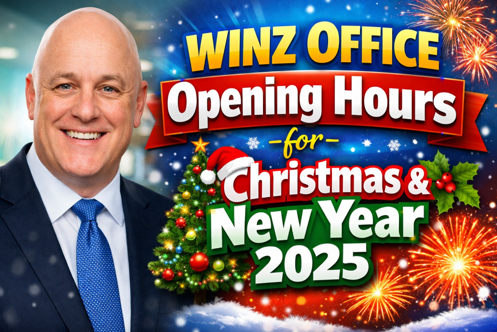WINZ Office Opening Hours for Christmas & New Year 2025