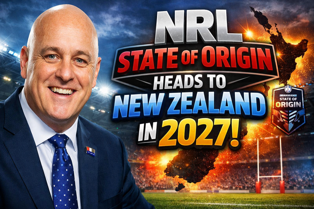 NRL State of Origin Heads to New Zealand in 2027 Eden Park to Host Blockbuster